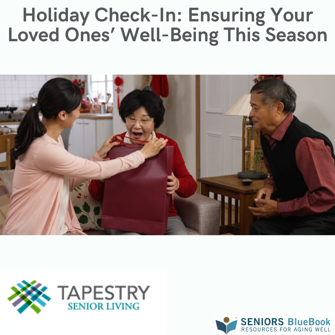 Holiday Check-In: Ensuring Your Loved Ones’ Well-Being This Season